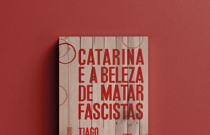 Catarina e a Beleza de Matar Fascistas