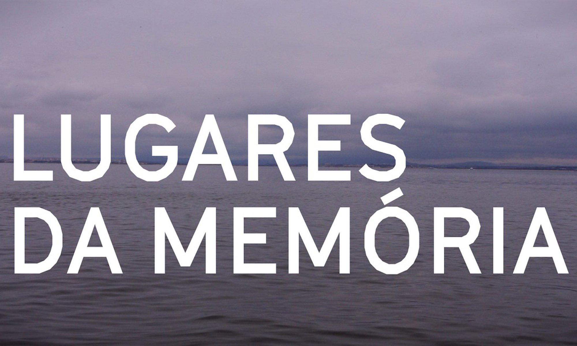 Memórias Coloniais x Lugares da Memória 2/2